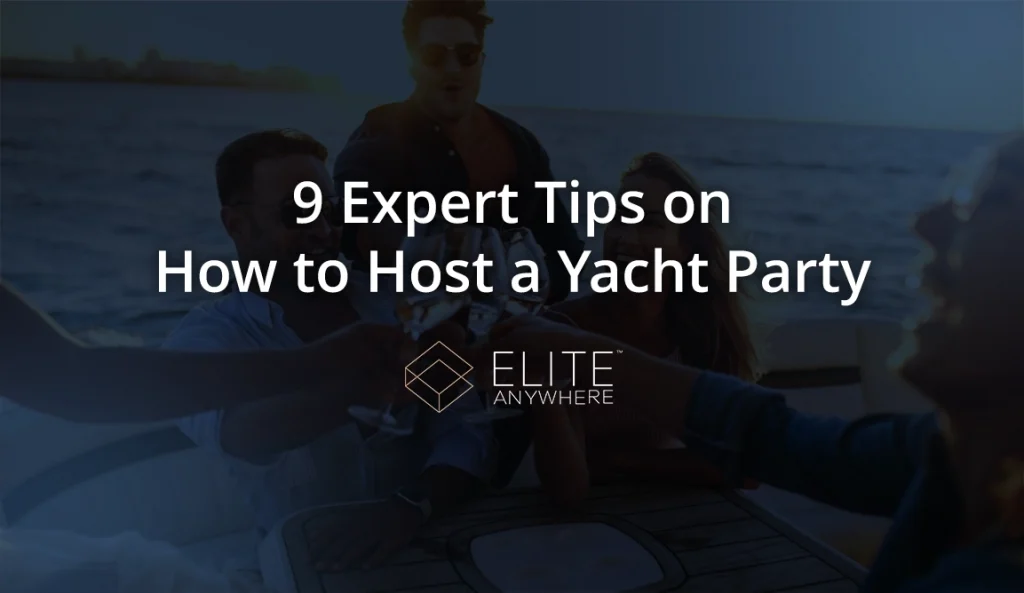 How to plan a yacht party 00