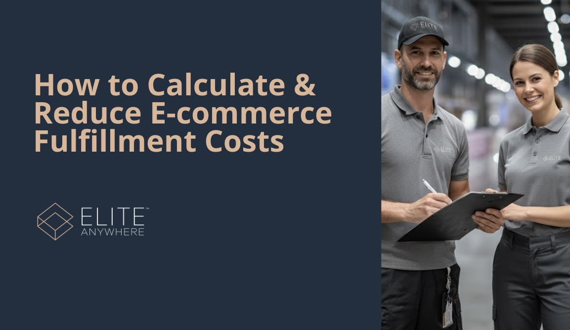 How to Calculate & Reduce E commerce Fulfillment Costs